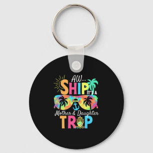 Porte-clés Groovy Aw Ship C'est Un Voyage De Mère Fille Vacat
