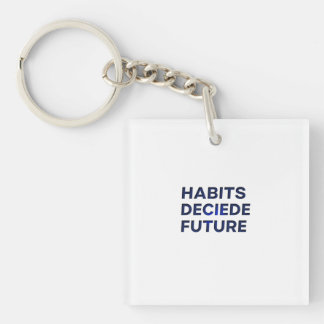 Porte-clés Habits Decide Future