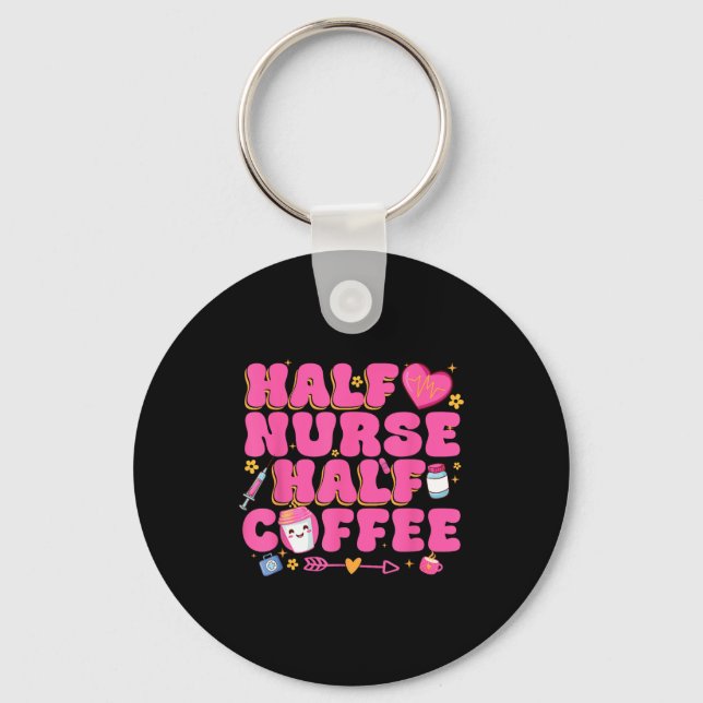 Porte-clés Half Nurse Half Coffee Nurse  (Recto)