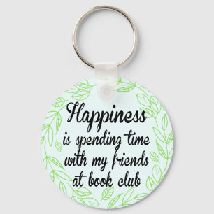 Porte-clés Happiness Book Club Amitié bibliophile