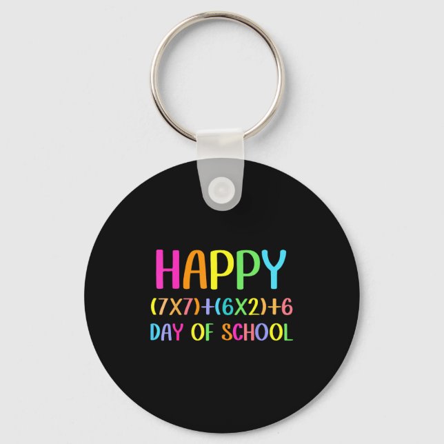 Porte-clés Happy 67 Days Of School Math Teacher Students Six  (Recto)