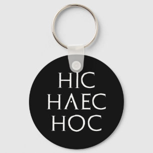 Porte-clés hic haec hoc Latein latin