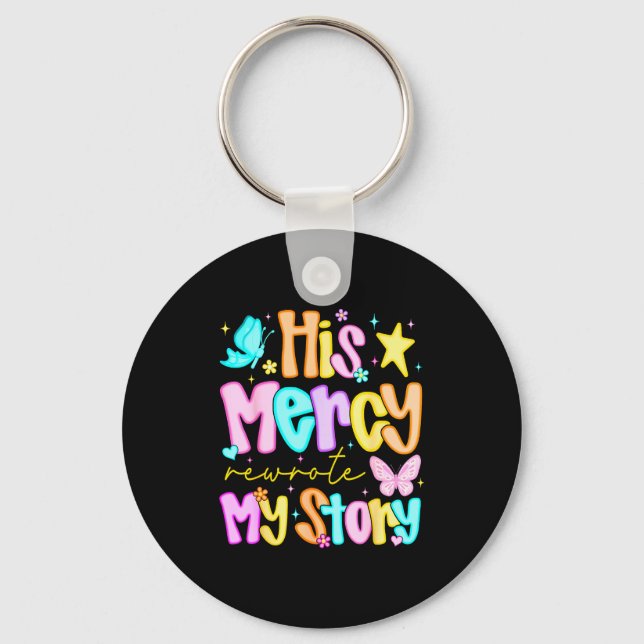 Porte-clés His Mercy Rewrote My Story Merry Christmas Christi (Recto)