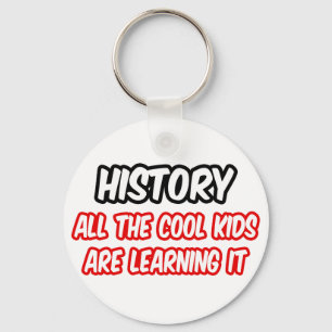 Porte-clés Histoire...Tous Les Enfants Cool L'Apprennent