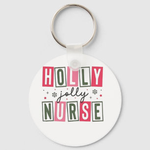 Porte-clés Holly Jolly Infirmière Noël Noël Noël Noël Noël No