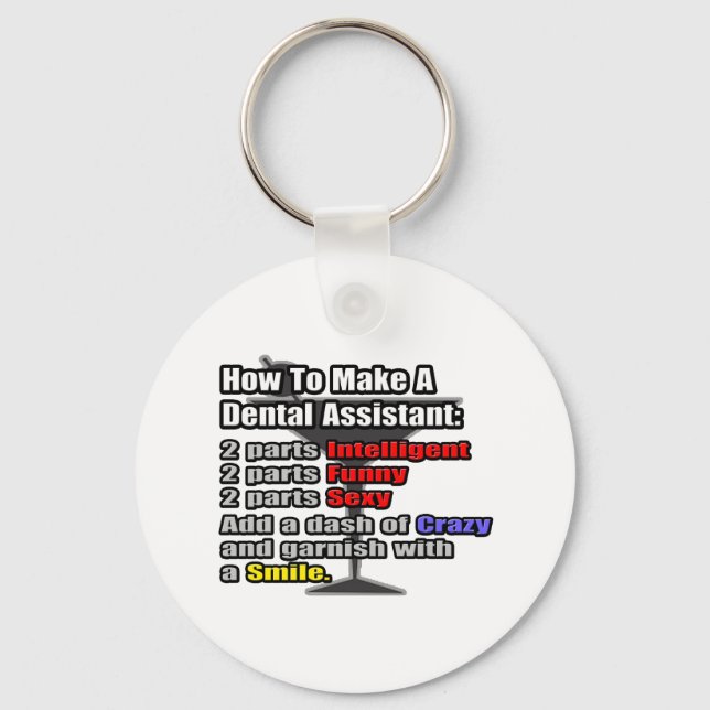 Porte-clés How To Make a Dental Assistant (Recto)