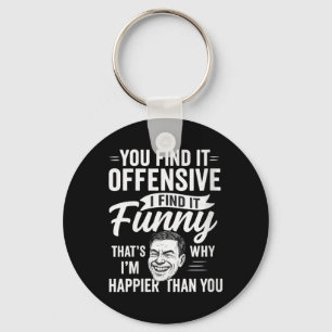 Porte-clés Humour Adulte Féminin Sarcastique et Offensant Joy