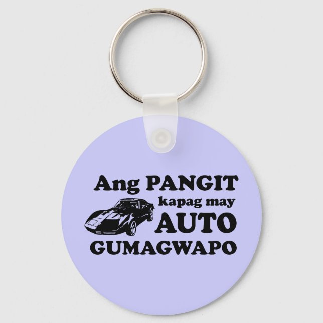 Porte-clés Humour Pinoy : Ang Auto à ang Gwapo (Recto)
