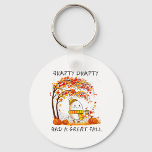 Porte-clés Humpty Dumpty Had A Great Fall Thanksgiving Autumn