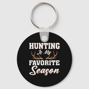 Porte-clés Hunter Deer Funny Chasse Est Ma Saison Préférée