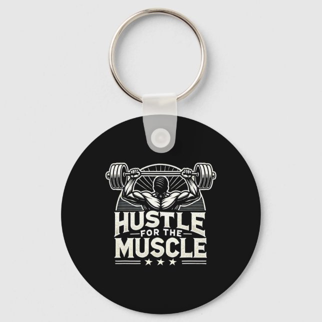 Porte-clés Hustle Pour Muscle Barbell Bodybuilding (Recto)