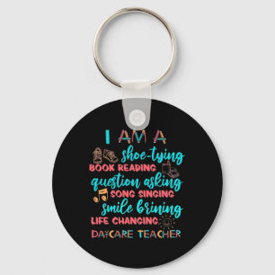 Porte-clés I Am A Daycare Teacher