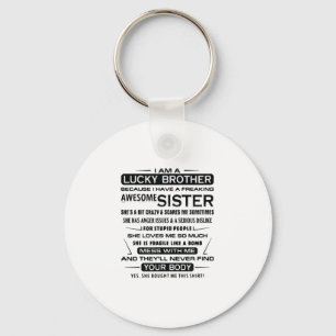 Porte-clés I Am A Lucky Brother Gifts For Brother