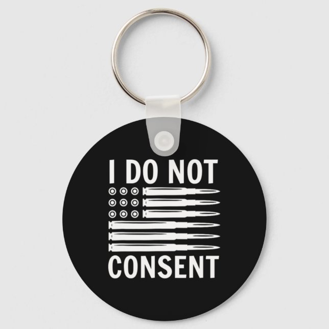 Porte-clés I Do Not Consent Republican Conservative Comply Fr (Recto)