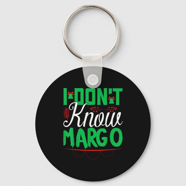 Porte-clés I Don't Know-margo Ugly Sweater Funny Christmas Fo (Recto)