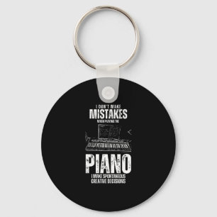 Porte-clés I Don't Make Mistakes When Playing Piano, I Make S