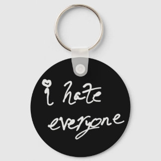 Porte-clés I Hate Everyone keychain