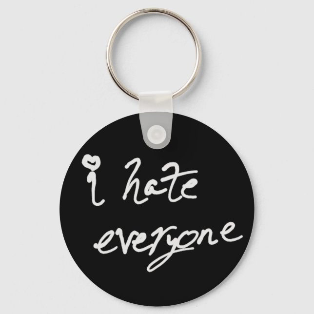 Porte-clés I Hate Everyone keychain (Recto)