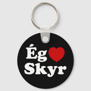 Porte-clés I Heart (Love) Skyr [Ég Elska Skyr] Islandais
