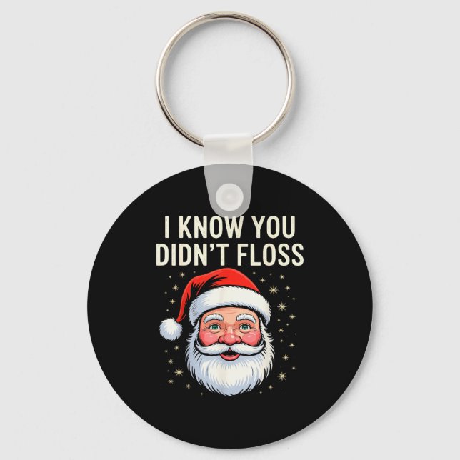 Porte-clés I Know You Didn't Floss Dental Hygienist Xmas Retr (Recto)
