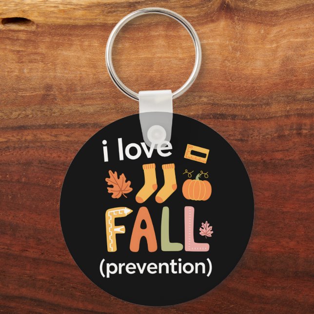 Porte-clés I Love Fall Prevention (Recto)