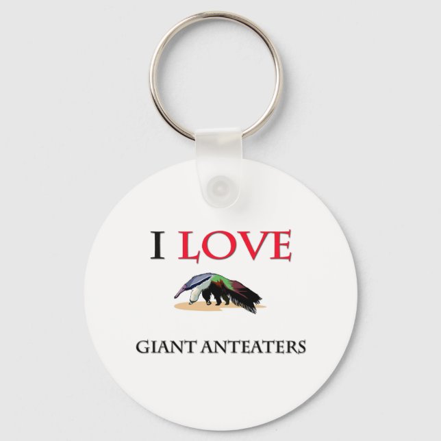 Porte-clés I Love Giant Anteaters (Recto)