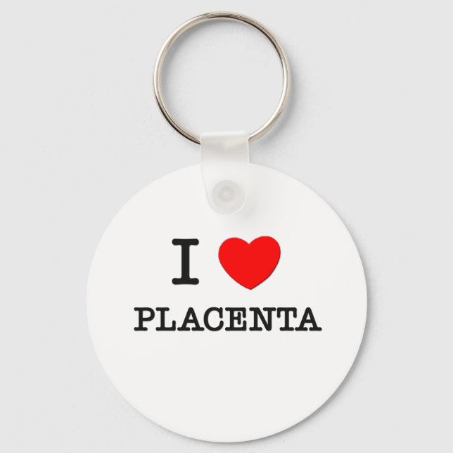 Porte-clés I Love Placenta (Recto)