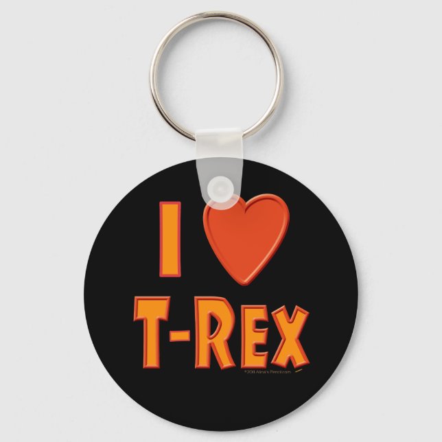 Porte-clés I Love T-Rex Tyrannosaurus Rex Dinosaur Amateurs (Recto)