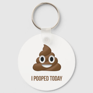 Porte-clés I Pooped Today Poo Emoji 
