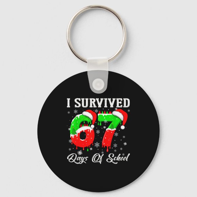 Porte-clés I Survived 67 Days Of School Funny Christmas  (Recto)