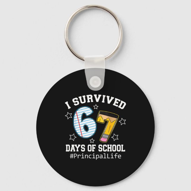 Porte-clés I Survived 67 Days Of School Funny Six Seven Princ (Recto)