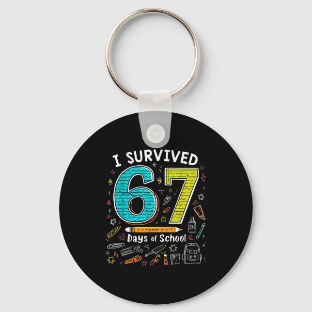 Porte-clés I Survived 67 Days Of School _ Funny Teacher &amp; (Recto)