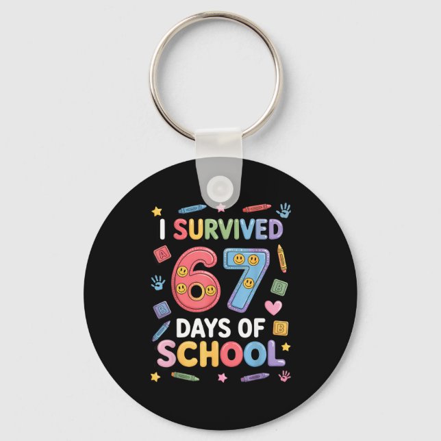 Porte-clés I Survived 67 Days Of School - Funny Teachers Stud (Recto)