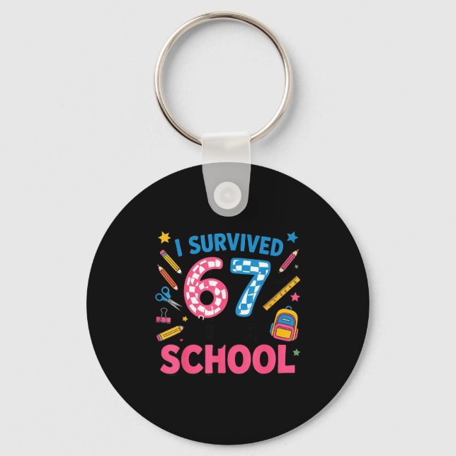 Porte-clés I Survived 67 Days Of School Meme Six Seven Teache (Recto)