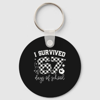 Porte-clés I Survived 67 Days Of School Teachers Students Six