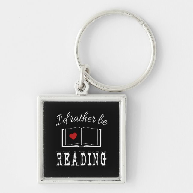 Porte-clés I'd rather be reading (Devant)