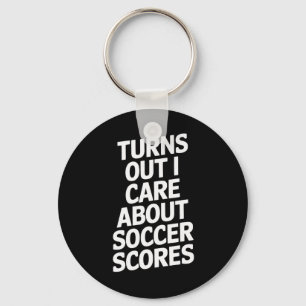 Porte-clés Il s'avère que je me soucie des scores des fans de