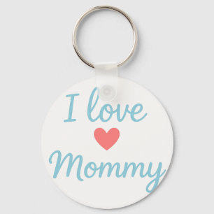 Porte-clés ILove Mummy Porte - clé - Cadeau de coeur mignon p
