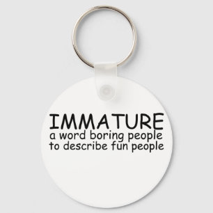 Porte-clés Immature