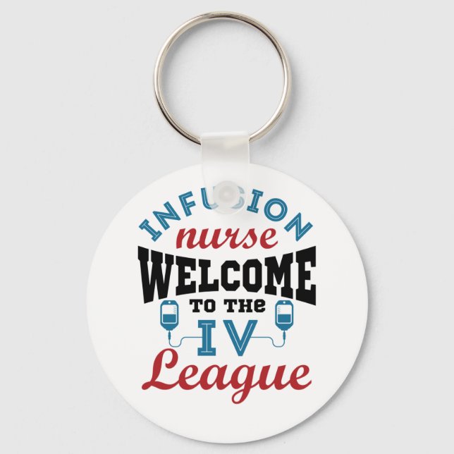 Porte-clés Infirmière Infusion Bienvenue à la ligue I.V. (Recto)