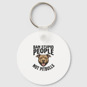 Porte-clés Interdire les gens stupides pas les Pitbulls Vinta