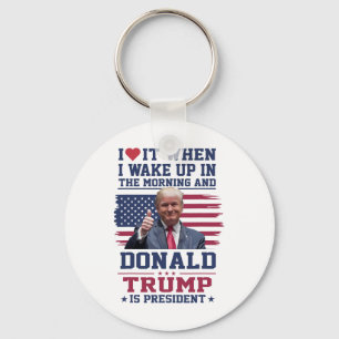 Porte-clés J'adore Quand Je Me Réveille Et Que Trump Est Prés