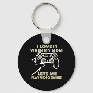 Porte-clés J'adore Quand Ma Mère Me Laisse Jouer Aux Jeux Vid