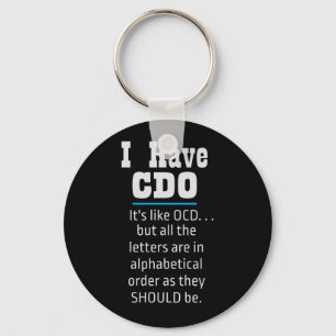 Porte-clés J'ai CDO noir drôle Humour OCD