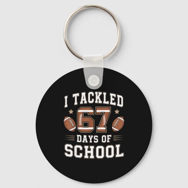 Porte-clés J'ai relevé 67 jours d'école drôle six sept mème F (Recto)