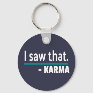 Porte-clés J'ai vu Karma Funny