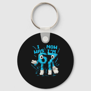 Porte-clés J'avais 6 ans maintenant j'ai 7 ans 67 Six Sept 7