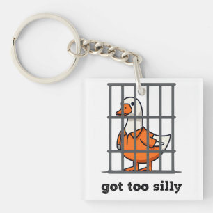 PORTE-CLÉS JE DEVAIS SILLY - SILLY GOOSE - FUNNY GOOSE