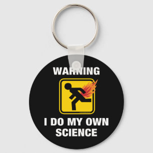 Porte-clés Je fais ma propre science - Humour de pet enflammé