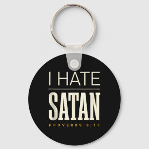 Porte-clés Je hais Satan